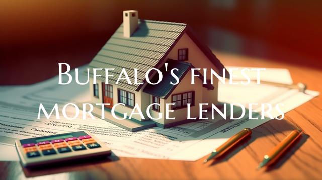 Buffalo's finest mortgage le...