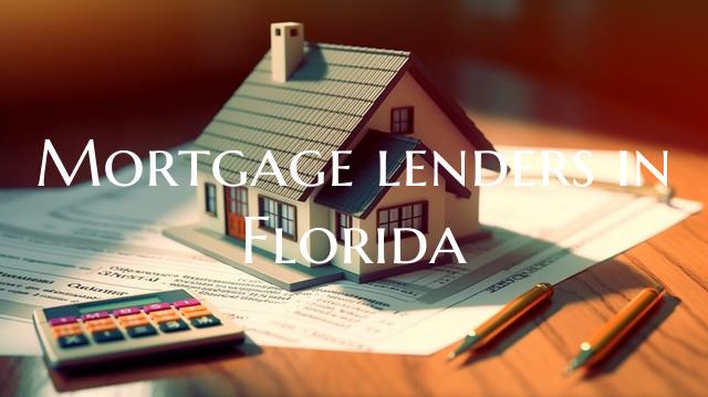Mortgage lenders in Florida